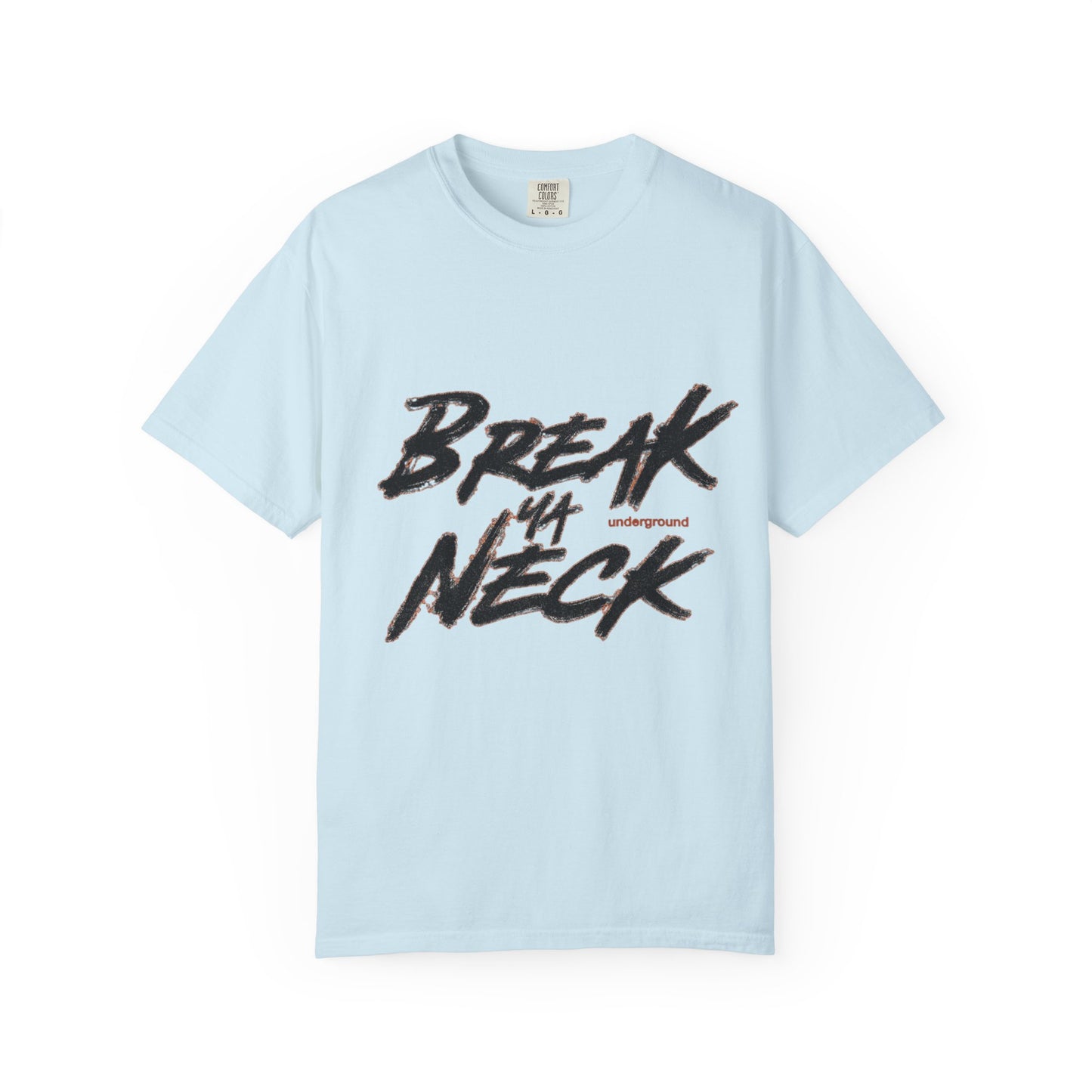 Break My Neck T-Shirt — Bold Script Graphic Tee