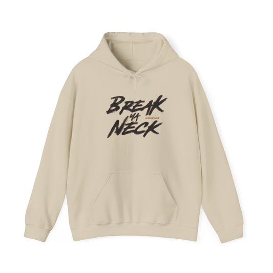 Break My Neck Hoodie — Streetwear Graphic Pullover