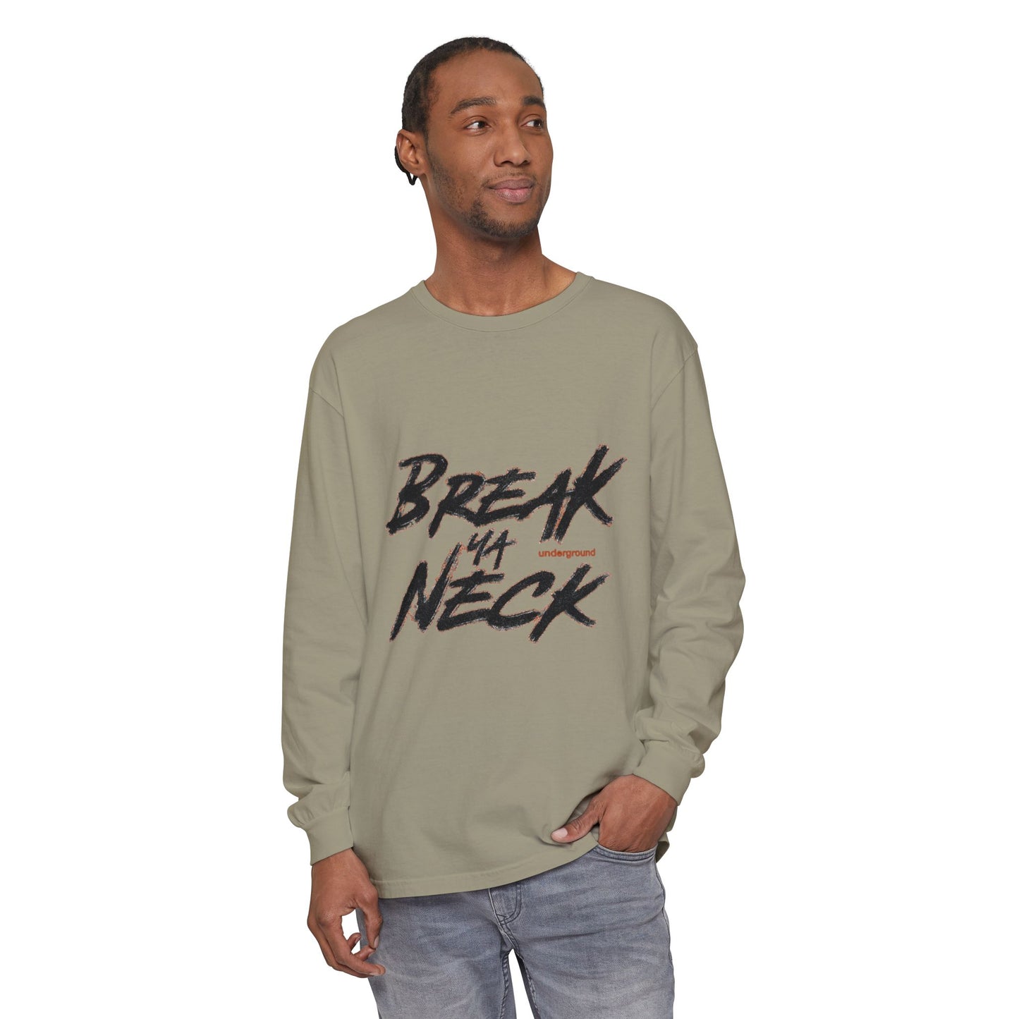 Break Ya Neck Long Sleeve Tee — Streetwear Graphic T-Shirt