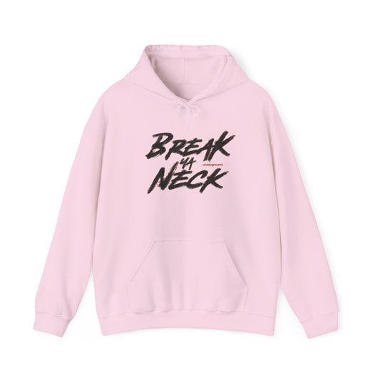 Break My Neck Hoodie — Bold Graphic Pink Streetwear Pullover