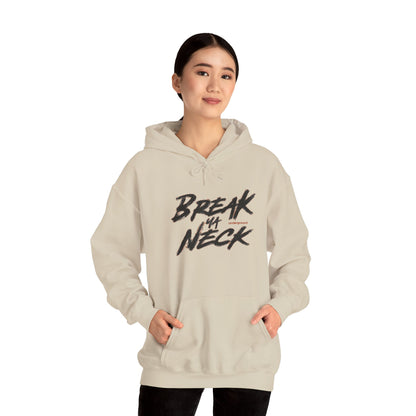 Break My Neck Hoodie — Streetwear Graphic Pullover