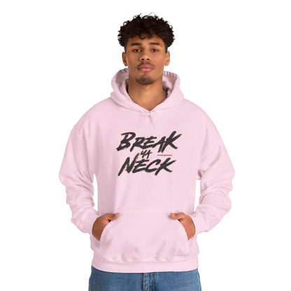 Break My Neck Hoodie — Bold Graphic Pink Streetwear Pullover