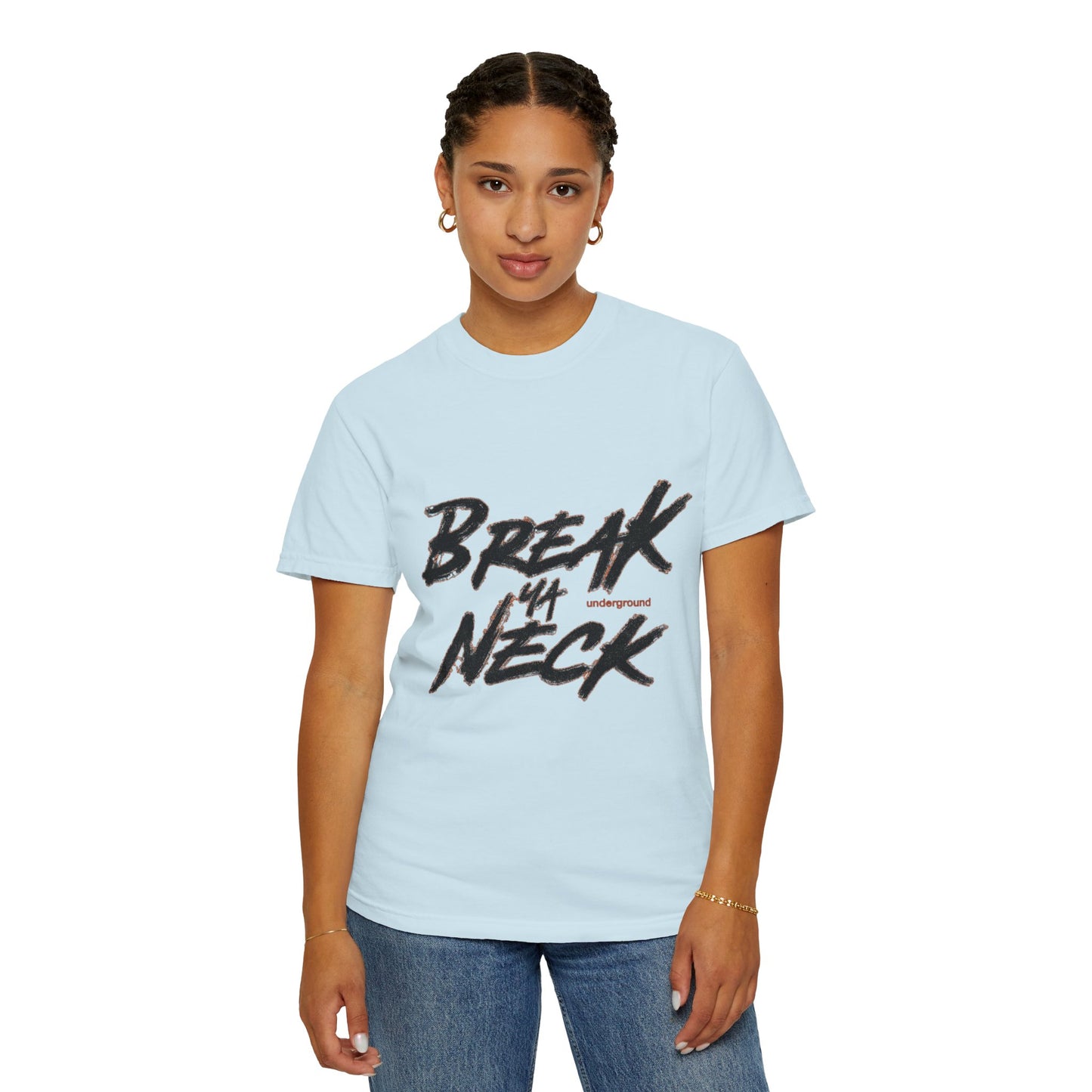 Break My Neck T-Shirt — Bold Script Graphic Tee